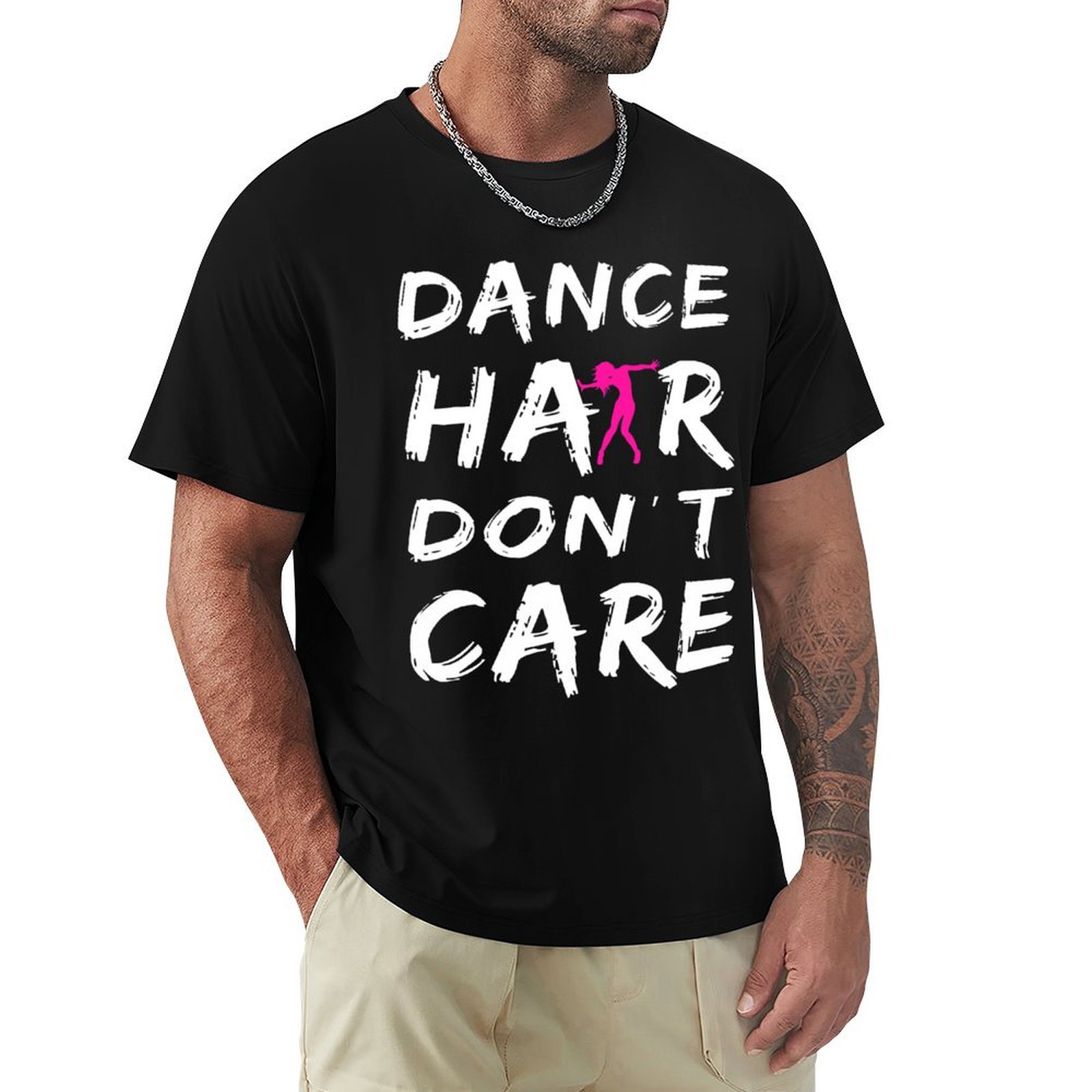 Hair Care Works - Camiseta Dance Hair Dont Care, Camiseta